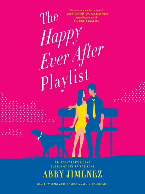 Title details for The Happy Ever After Playlist by Abby Jimenez - Wait list